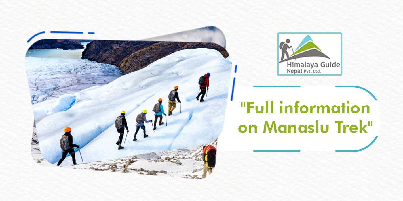 Full information on Manaslu Trek
