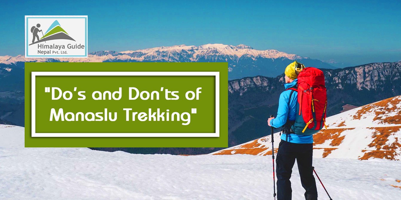 dos and donts of manaslu trekking