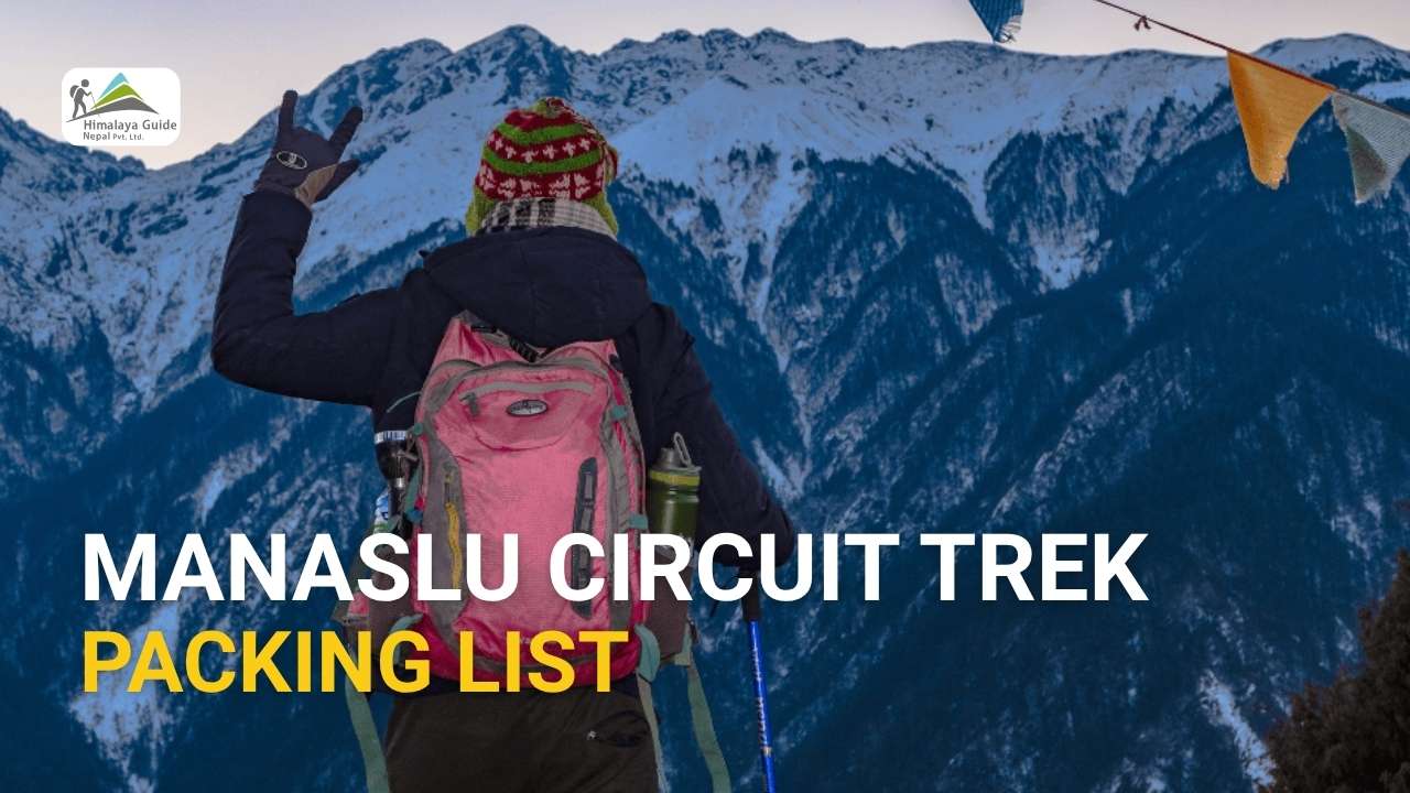 Manaslu Trek Packing List