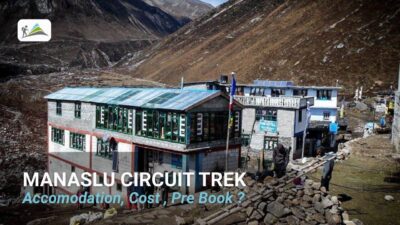 Manaslu Circuit Trek Accomodation