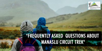 Frequently Asked Questions About Manaslu Circuit Trek