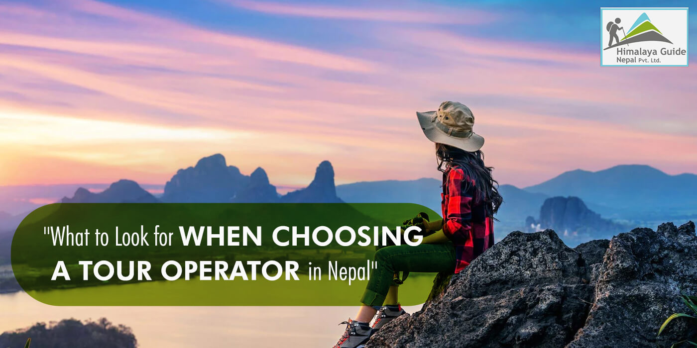 Choosing a Tour Operator in Nepal
