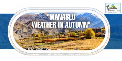 Manaslu Weather in Autumn