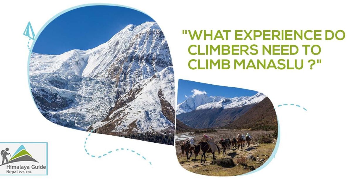 Mount Manaslu climbing experience