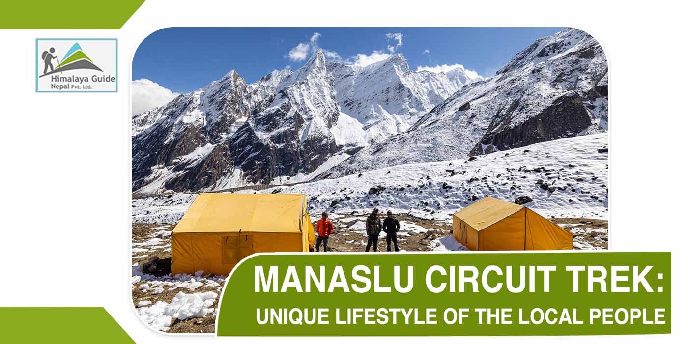 Unique lifestyle of local people of Manaslu region
