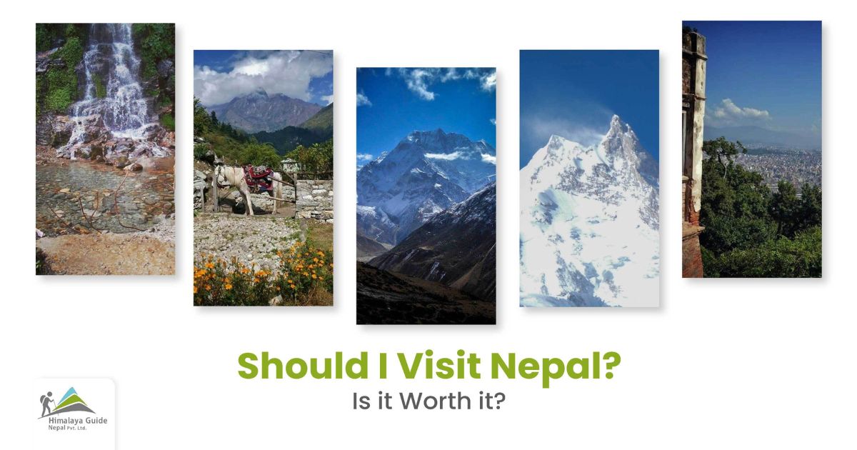 Should I Visit Nepal?