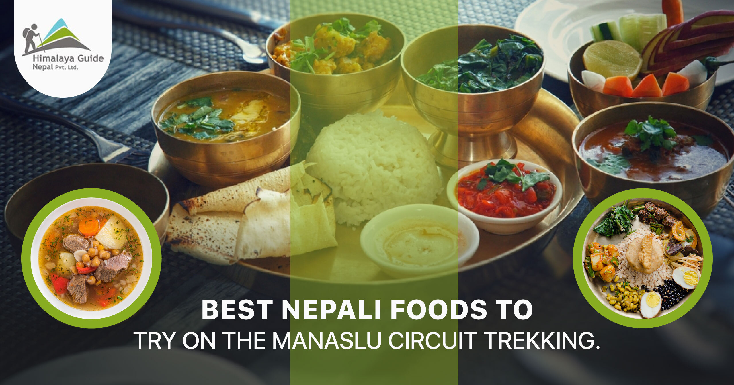 Best Nepali Foods to Try on the Manaslu Circuit Trekking