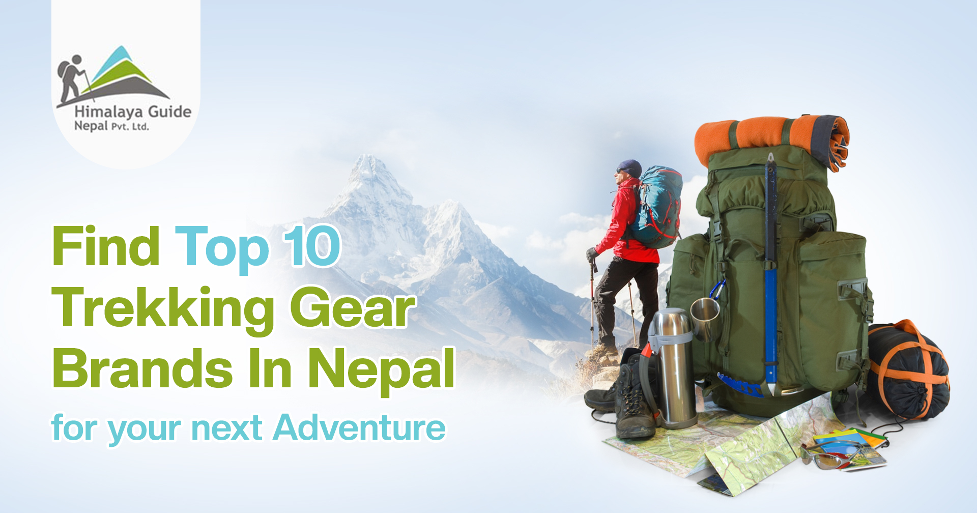 Find the Top 10 Trekking Gear Brands in Nepal for your Next Adventure