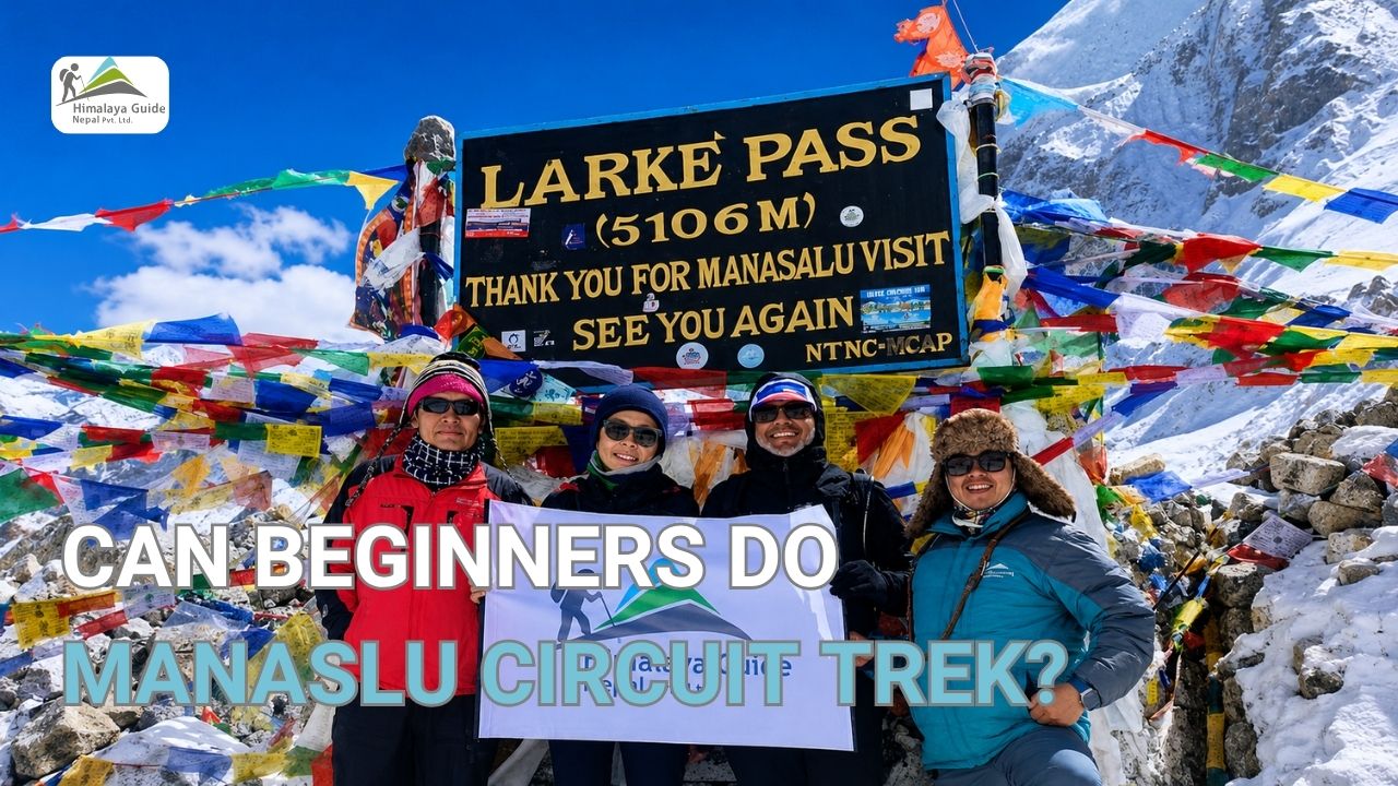 Can Beginners do Manaslu Circuit Trek